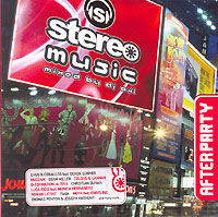 DJ AXL Stereo Music After-Party Формат: Audio CD (Jewel Case) Дистрибьюторы: Правительство звука, World Club Music, Star Music, Lucky Records Лицензионные товары Характеристики аудионосителей 2006 г Сборник инфо 8308g.