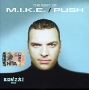 Bonzai The Best Of M I K E Push (mp3) Формат: MP3_CD (Jewel Case) Дистрибьюторы: Edition Banshee BVBA, РМГ Рекордз Лицензионные товары Характеристики аудионосителей 2006 г Сборник инфо 8536g.