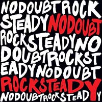No Doubt Rock Steady (2 CD) Формат: 2 Audio CD Дистрибьютор: Interscope Records Лицензионные товары Характеристики аудионосителей 2006 г Сборник: Импортное издание инфо 8874g.