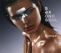 Moog-Ly Sex And Soul Формат: Audio CD (DigiPack) Дистрибьютор: Wagram Music Лицензионные товары Характеристики аудионосителей 2007 г Сборник: Импортное издание инфо 8935g.
