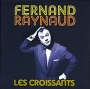Fernand Raynaud Les Croissants Формат: Audio CD (Jewel Case) Дистрибьюторы: Membran Music Ltd , Gala Records Лицензионные товары Характеристики аудионосителей 2006 г Альбом: Импортное издание инфо 9183g.