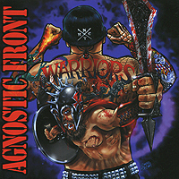 Agnostic Front Warriors Формат: Audio CD (Jewel Case) Дистрибьюторы: Nuclear Blast America, Концерн "Группа Союз" США Лицензионные товары Характеристики аудионосителей 2010 г Альбом: Импортное издание инфо 9560g.