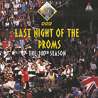 The 100th Season Last Night Of The Proms Формат: Audio CD (Jewel Case) Дистрибьюторы: Teldec, Торговая Фирма "Никитин" Германия Лицензионные товары Характеристики аудионосителей 1994 г Сборник: Импортное издание инфо 10036g.